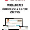 Pamela Bruner – Signature System Blueprint Homestudy