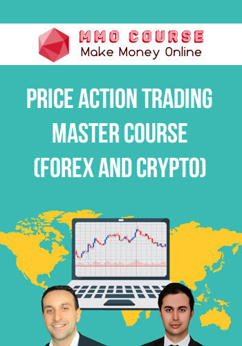 Price Action Trading Master Course (Forex and Crypto)