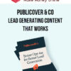 Publicover & Co – Lead Generating Content that Works