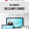 Ray Edwards – The Clarity Course