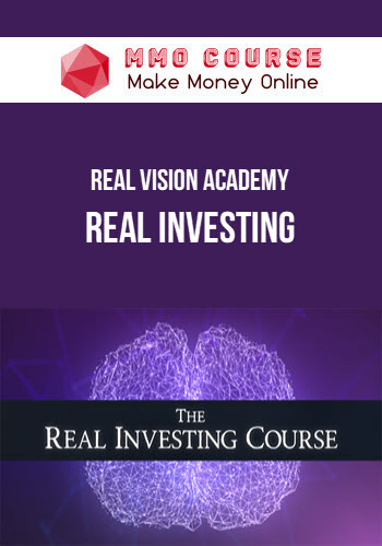 Real Vision Academy – Real Investing