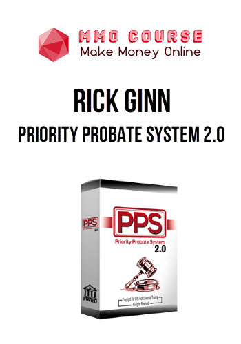 Rick Ginn – Priority Probate System 2.0