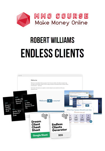 Robert Williams – Endless Clients