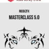 RockzFX – Masterclass 5.0