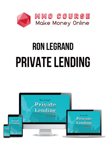 Ron Legrand – Private Lending