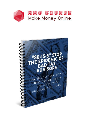 “80-15-5” STOP the epidemic of bad tax advisors that has cost real estate investors millions in dollars in taxes throughout the years!