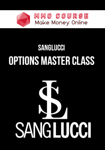 SangLucci – Options Master Class