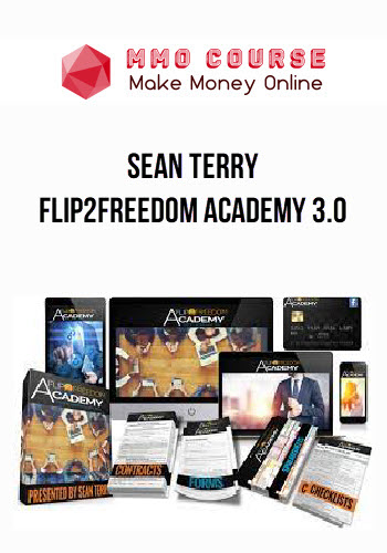 Sean Terry – Flip2Freedom Academy 3.0