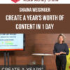 Shaina Weisinger – Create a Year's Worth of Content in 1 Day