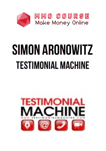 Simon Aronowitz – Testimonial Machine