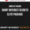 Simpler Trading – Short Interest Secrets Elite Package