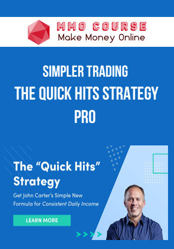 Simpler Trading – The Quick Hits Strategy PRO