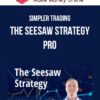 Simpler Trading – The Seesaw Strategy Pro