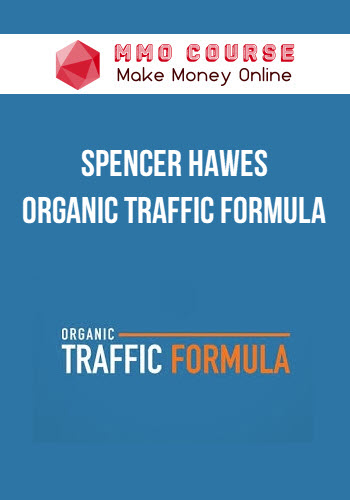 Spencer Hawes – Organic Traffic Formula