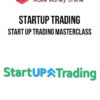 Startup Trading – Start Up Trading MasterClass