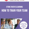 Stone River Elearning – How To Train Your Team