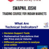 Swapnil Joshi – Trading Course For Indian Markets