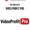 The RUN Guys – Video Profit Pro
