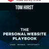 Tom Hirst – Personal Website Playbook