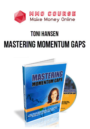 Toni Hansen – Mastering Momentum Gaps