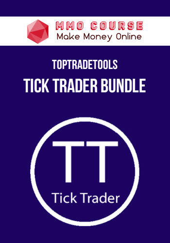 TopTradeTools – Tick Trader Bundle