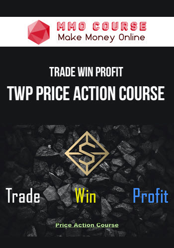Trade Win Profit – TWP Price Action Course