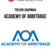 Trevor Chapman – Academy Of Arbitrage