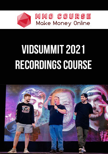 VidSummit 2021 Recordings Course