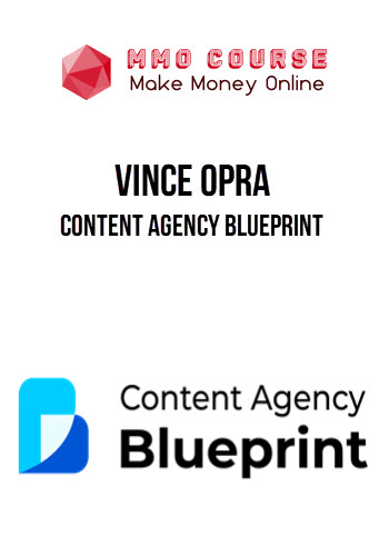 Vince Opra – Content Agency Blueprint