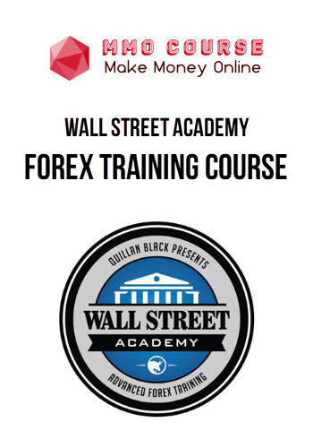 Wall Street Academy – Forex Training Course