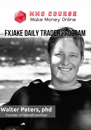 Walter Peters – FXjake Daily Trader Program