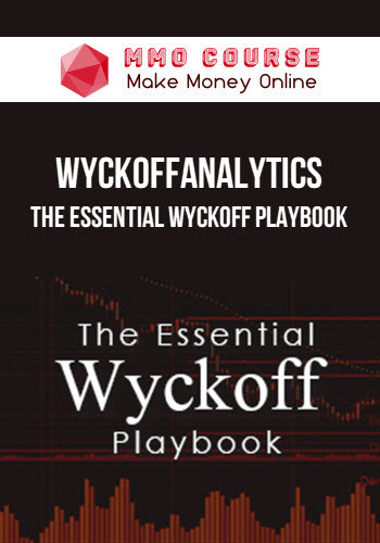 Wyckoffanalytics – The Essential Wyckoff Playbook