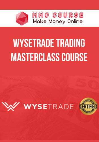 WyseTrade Trading Masterclass Course