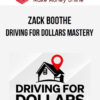 Zack Boothe – Driving for Dollars Mastery