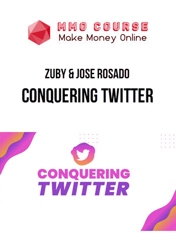 Zuby & Jose Rosado – Conquering Twitter