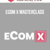 eCom X Masterclass
