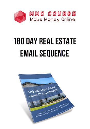 180 Day Real Estate Email Sequence