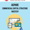 ACPARE – Commercial Capital Structure Mastery