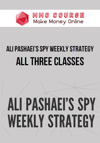 Ali Pashaei’s SPY Weekly Strategy – All Three Classes