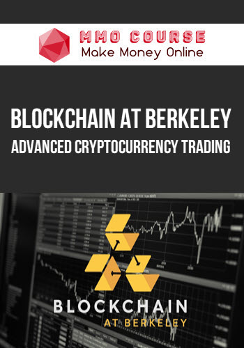 Blockchain at Berkeley – Advanced Cryptocurrency Trading