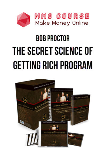 Bob Proctor – The Secret Science of Getting Rich Program