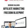 Bogdan Valeanu – Affiliate Marketing Freedom Blueprint