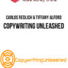 Carlos Redlich & Tiffany Alford – Copywriting Unleashed