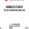 Charles Floate – The Six-Figure Freelance SEO