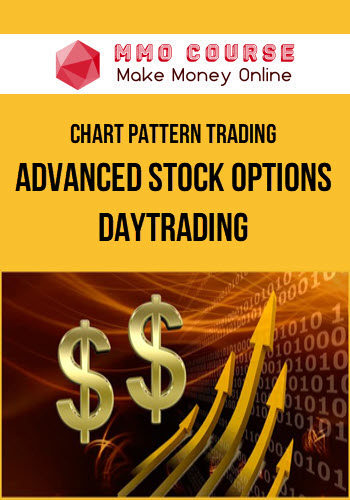 Chart Pattern Trading – Advanced Stock Options Daytrading