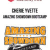 Cherie Yvette – Amazing Showdown Bootcamp