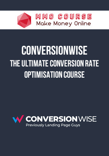 ConversionWise – Oliver Kenyon – The Ultimate Conversion Rate Optimisation Course