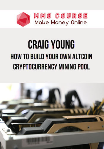 Craig Young – How to build your own altcoin cryptocurrency mining pool