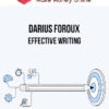 Darius Foroux – Effective Writing