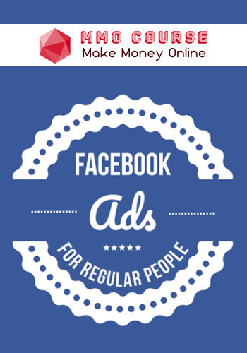 Dave Kaminski – Facebook Ads For Regular People